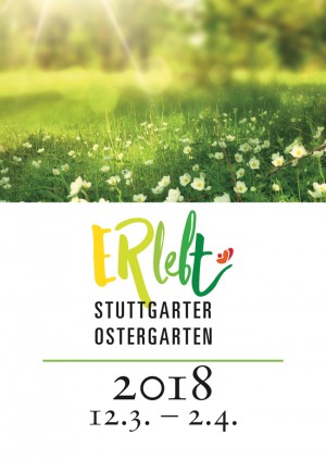 Stuttgart Easter Garden „ERlebt“ - 15:20 guided tour